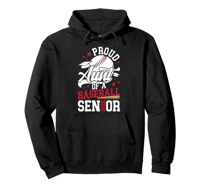 Proud Aunt Baseball Senior Aunt 2026 Hoodie - Aesthetic Graphic Unisex - T-Shirt, Sweatshirt, Hoodie