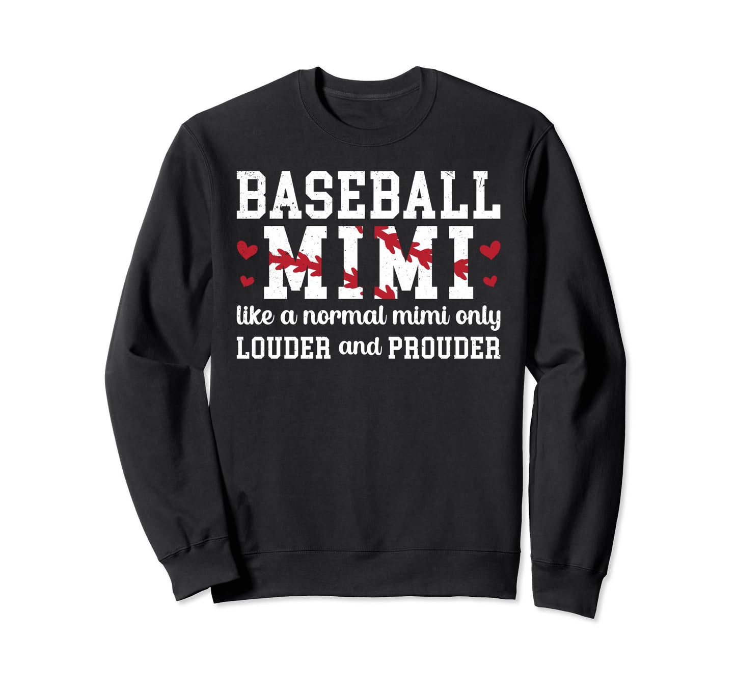 Baseball Mimi Funny Grandma Mimi Sweatshirt - Streetwear Style Unisex - T-Shirt, Sweatshirt, Hoodie