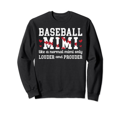 Baseball Mimi Funny Grandma Mimi Sweatshirt - Streetwear Style Unisex - T-Shirt, Sweatshirt, Hoodie