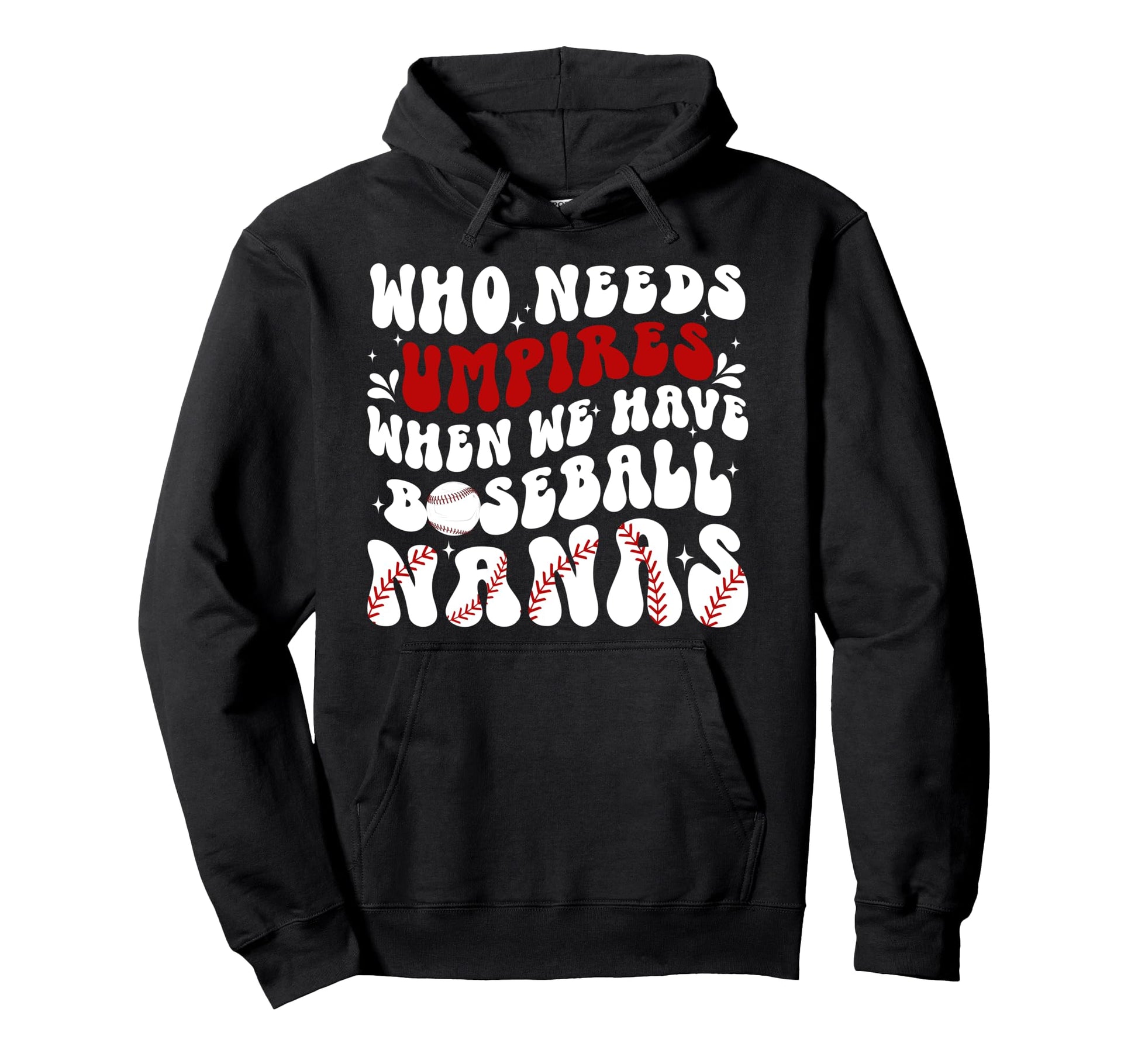 Groovy Baseball Nana Grandma Nana Hoodie - Trendy Graphic Men Women - T-Shirt, Sweatshirt, Hoodie