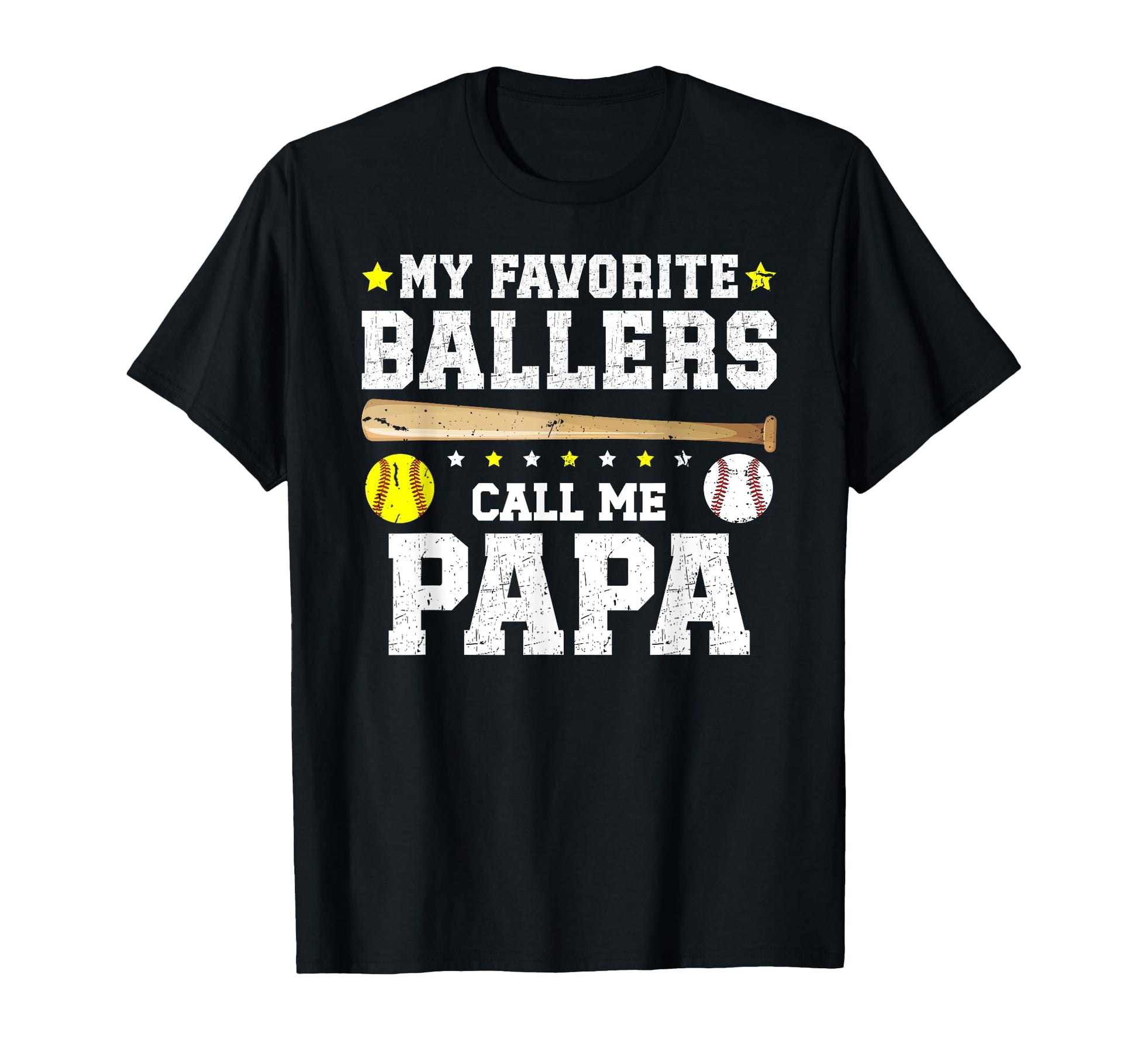 My Favorite Ballers Call Me Papa T-Shirt - Novelty Apparel for Adults - T-Shirt, Sweatshirt, Hoodie