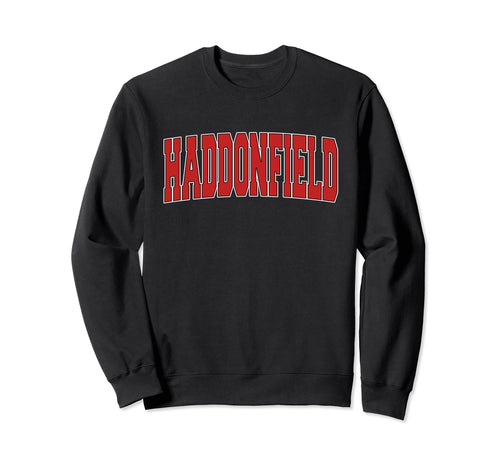 Haddonfield Nj New Jersey Varsity Usa Sweatshirt - Trendy Graphic Unisex - T-Shirt, Sweatshirt, Hoodie