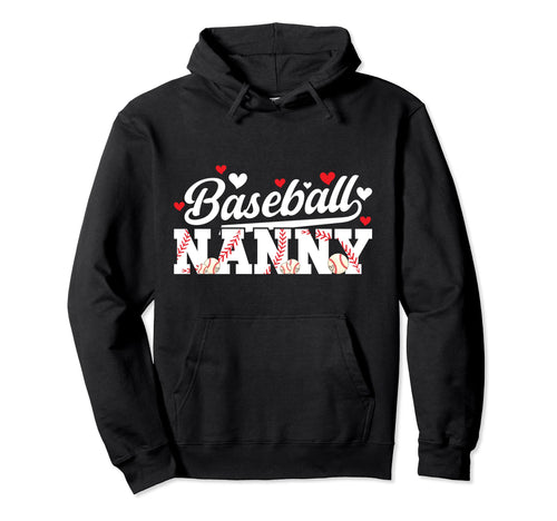 Baseball Nanny Proud Nanny Baseball Hoodie - Minimalist Print for Adults - T-Shirt, Sweatshirt, Hoodie