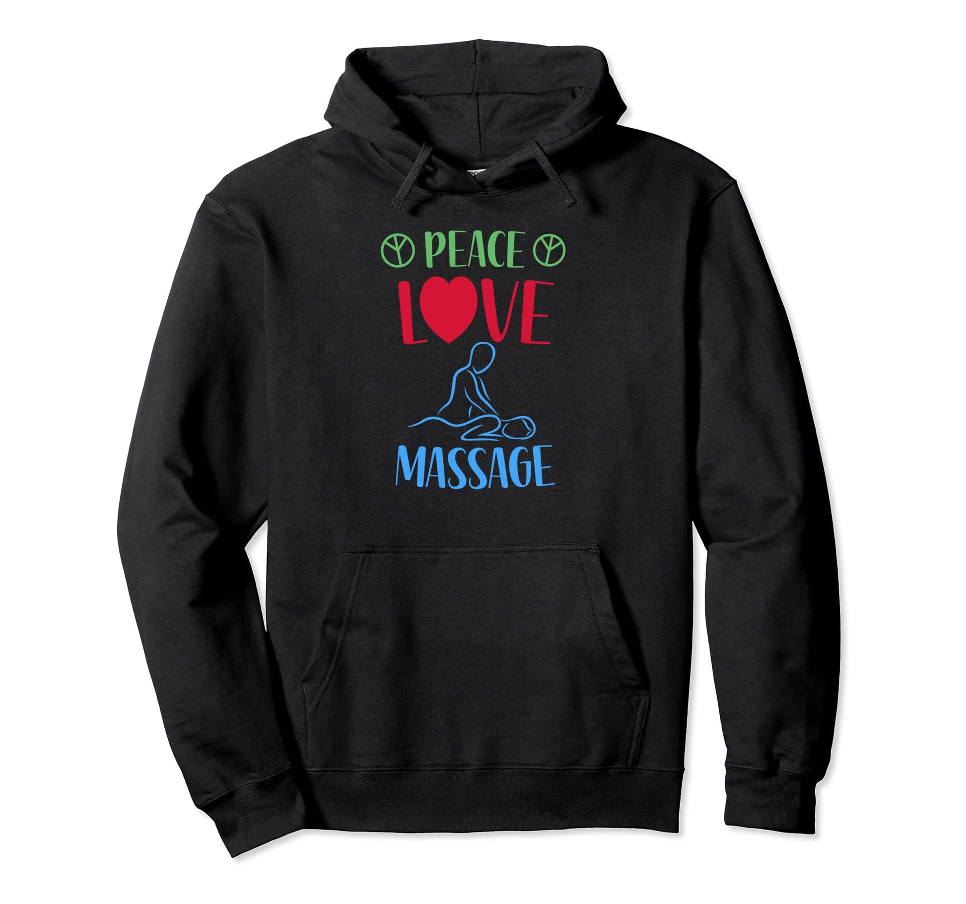 Peace Love Massage Hoodie - Unique Graphic Men Women - T-Shirt, Sweatshirt, Hoodie