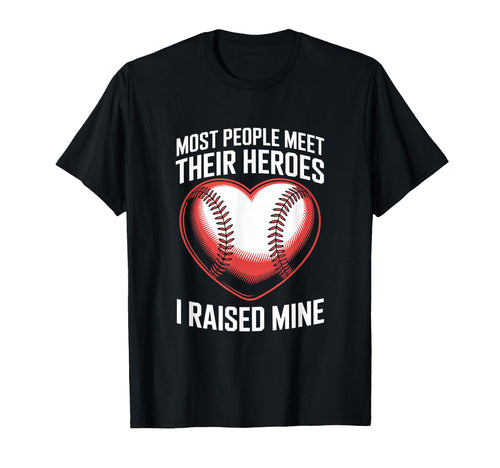 Most People Meet Their Heroes I T-Shirt - Minimalist Print Men Women - T-Shirt, Sweatshirt, Hoodie