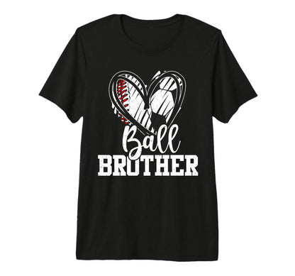 Ball Brother Baseball Soccer Brother Tri T-Shirt - Streetwear Style Unisex - T-Shirt, Sweatshirt, Hoodie