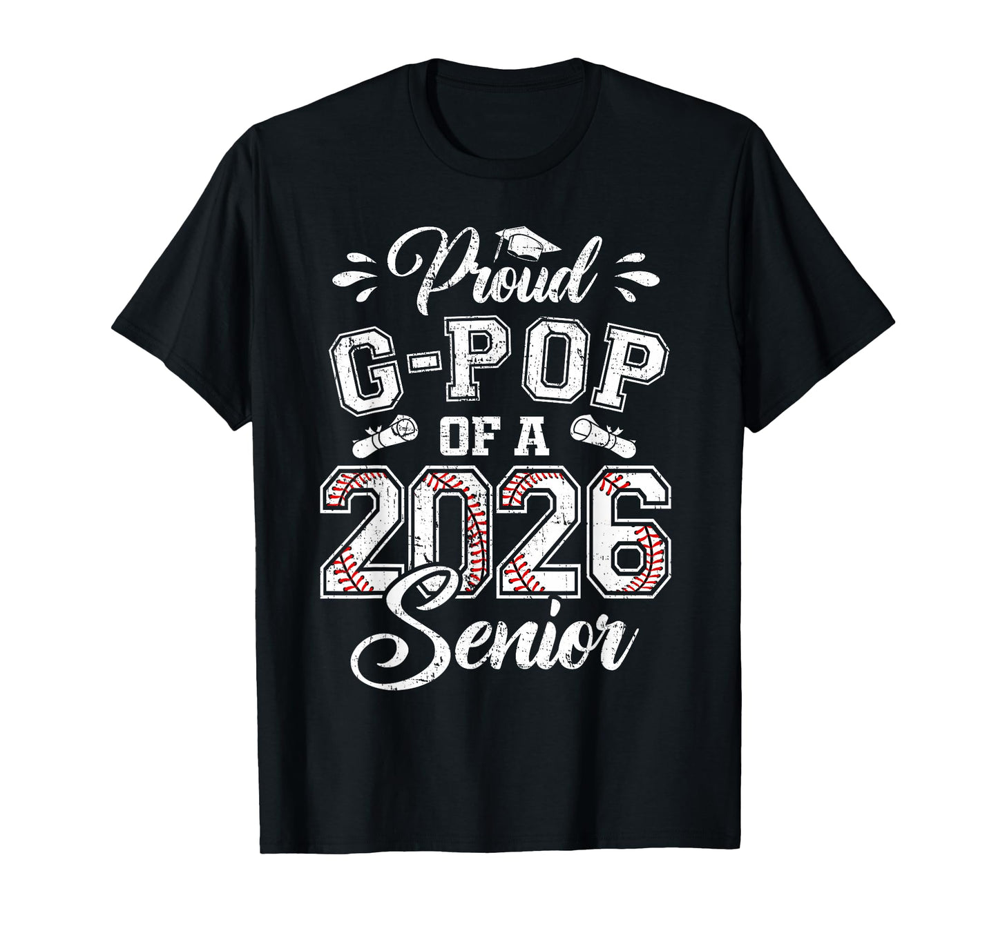 Proud G Pop 2026 Senior Baseball Graduate T-Shirt - Custom Art Print Unisex - T-Shirt, Sweatshirt, Hoodie