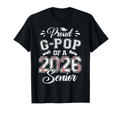 Proud G Pop 2026 Senior Baseball Graduate T-Shirt - Custom Art Print Unisex - T-Shirt, Sweatshirt, Hoodie