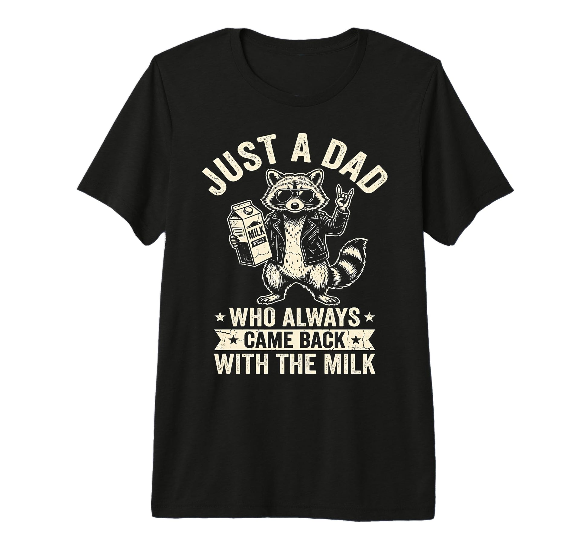 Mens Funny Raccoon Just Dad Funny T-Shirt - Streetwear Style Men Women - T-Shirt, Sweatshirt, Hoodie