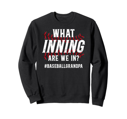 Funny Baseball Grandpa Baseball Sweatshirt - Streetwear Style Unisex - T-Shirt, Sweatshirt, Hoodie