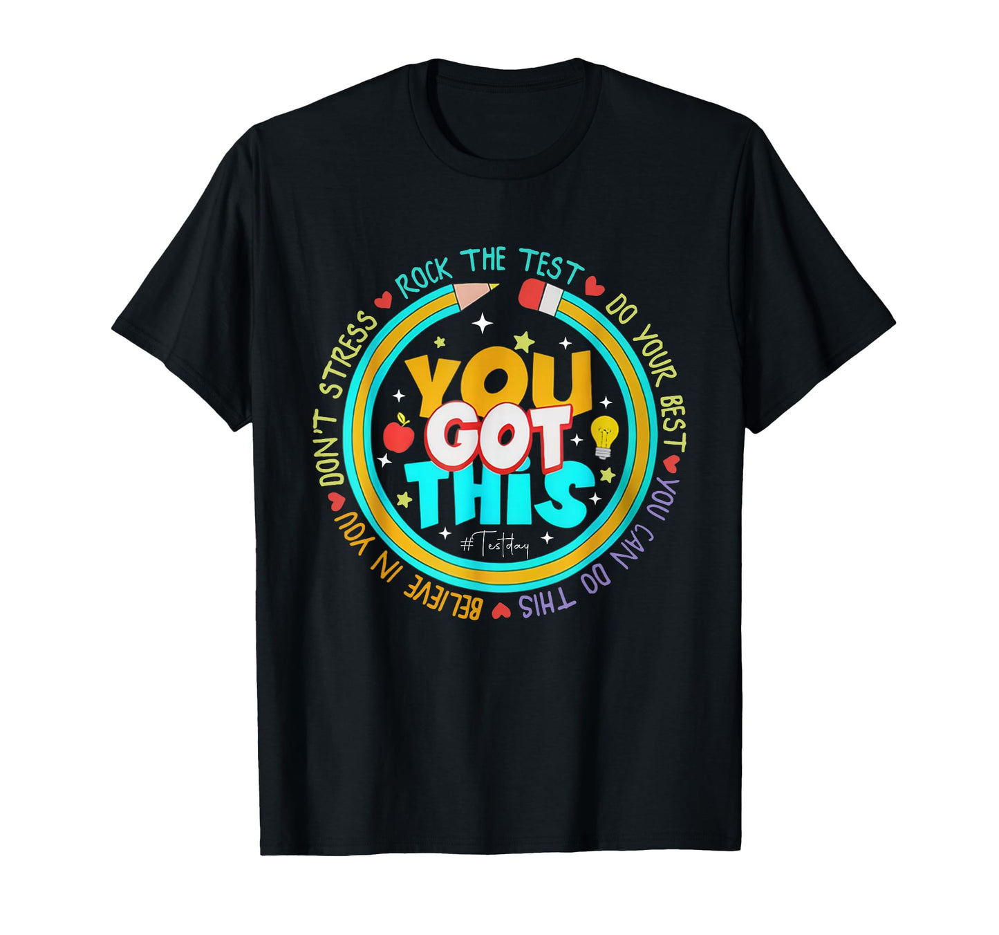 You Got This Dont Stress Rock Test T-Shirt - Aesthetic Graphic for Adults - T-Shirt, Sweatshirt, Hoodie