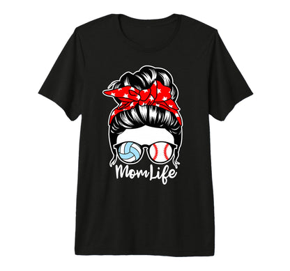 Mom Life Messy Bun Hair Baseball T-Shirt - Casual Everyday Wear Men Women - T-Shirt, Sweatshirt, Hoodie