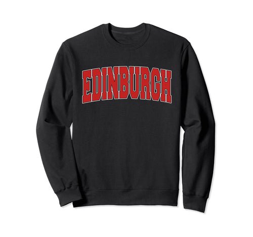 Edinburgh Indiana Varsity Usa Sweatshirt - Aesthetic Graphic Men Women - T-Shirt, Sweatshirt, Hoodie