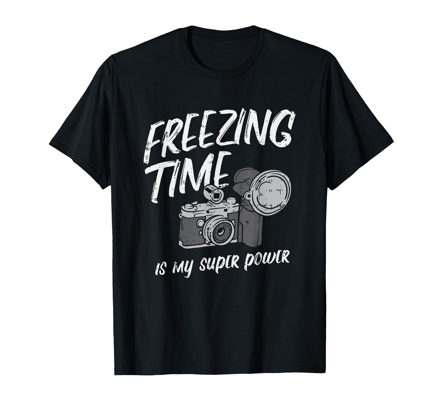 Freezing Time Is My Superpower T-Shirt - Minimalist Print for Adults - T-Shirt, Sweatshirt, Hoodie