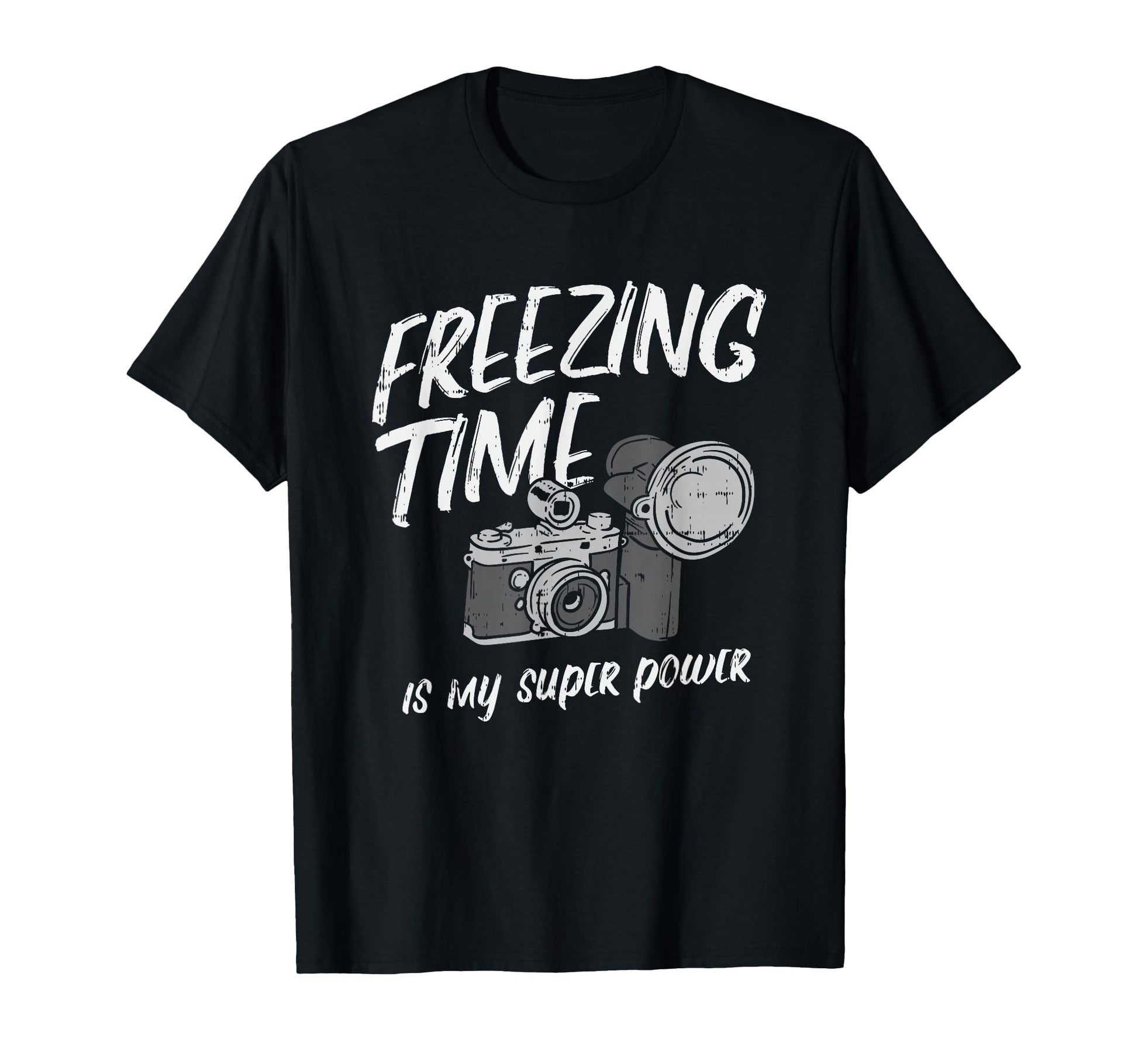 Freezing Time Is My Superpower T-Shirt - Minimalist Print for Adults - T-Shirt, Sweatshirt, Hoodie