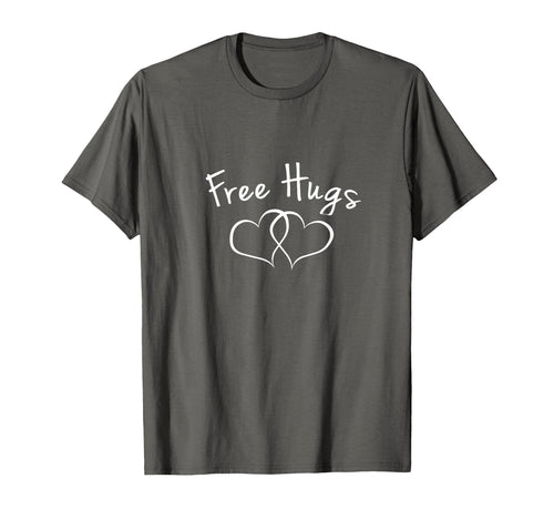 Free Hugs Lotsa Hug Peace Love T-Shirt - Casual Everyday Wear Unisex - T-Shirt, Sweatshirt, Hoodie