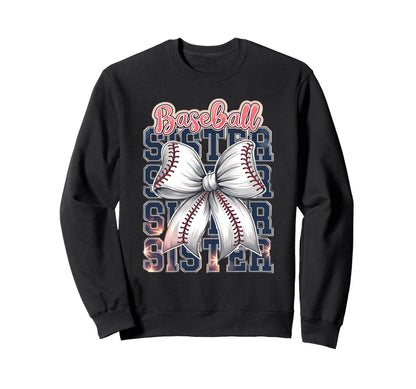 Baseball Sister Coquette Bow Sweatshirt - Trendy Graphic Unisex - T-Shirt, Sweatshirt, Hoodie