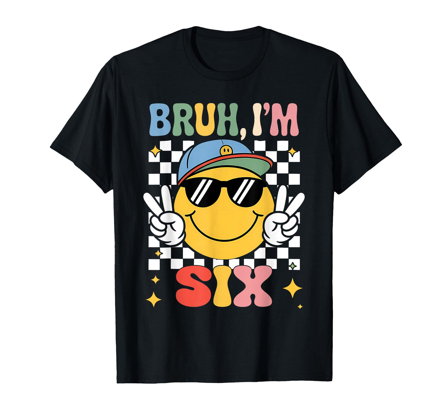 Bruh Im Six 6 6Th Birthday Groovy 6 T-Shirt - Unique Graphic Men Women - T-Shirt, Sweatshirt, Hoodie