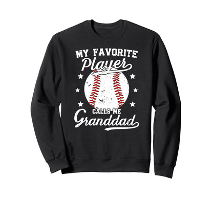 My Favorite Baseball Player Granddad Sweatshirt - Minimalist Print Unisex - T-Shirt, Sweatshirt, Hoodie