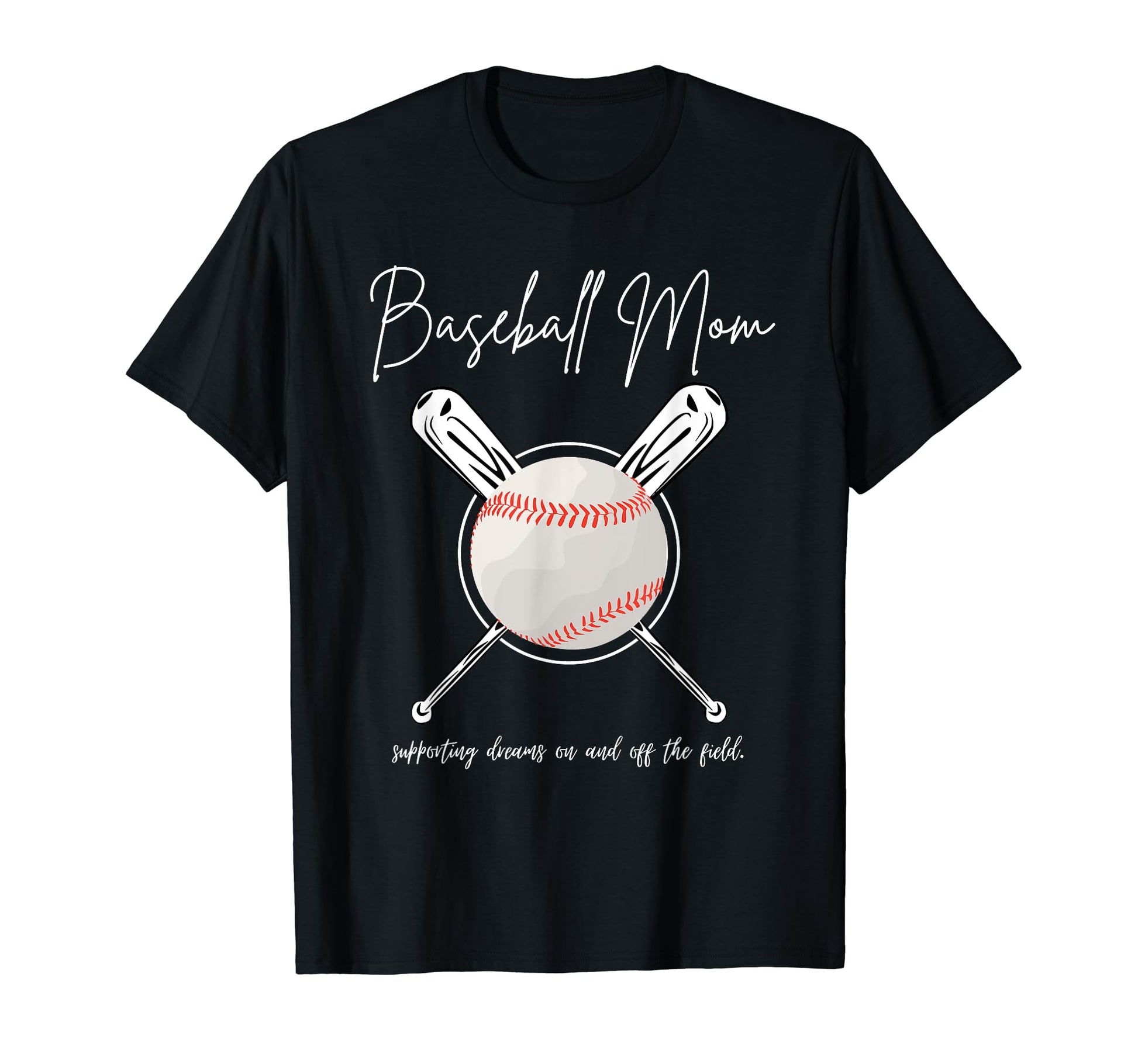 Baseball Mom T-Shirt - Fun Novelty Design Men Women - T-Shirt, Sweatshirt, Hoodie