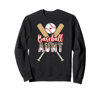 Baseball Aunt Baseball Player Sweatshirt - Streetwear Style for Adults - T-Shirt, Sweatshirt, Hoodie