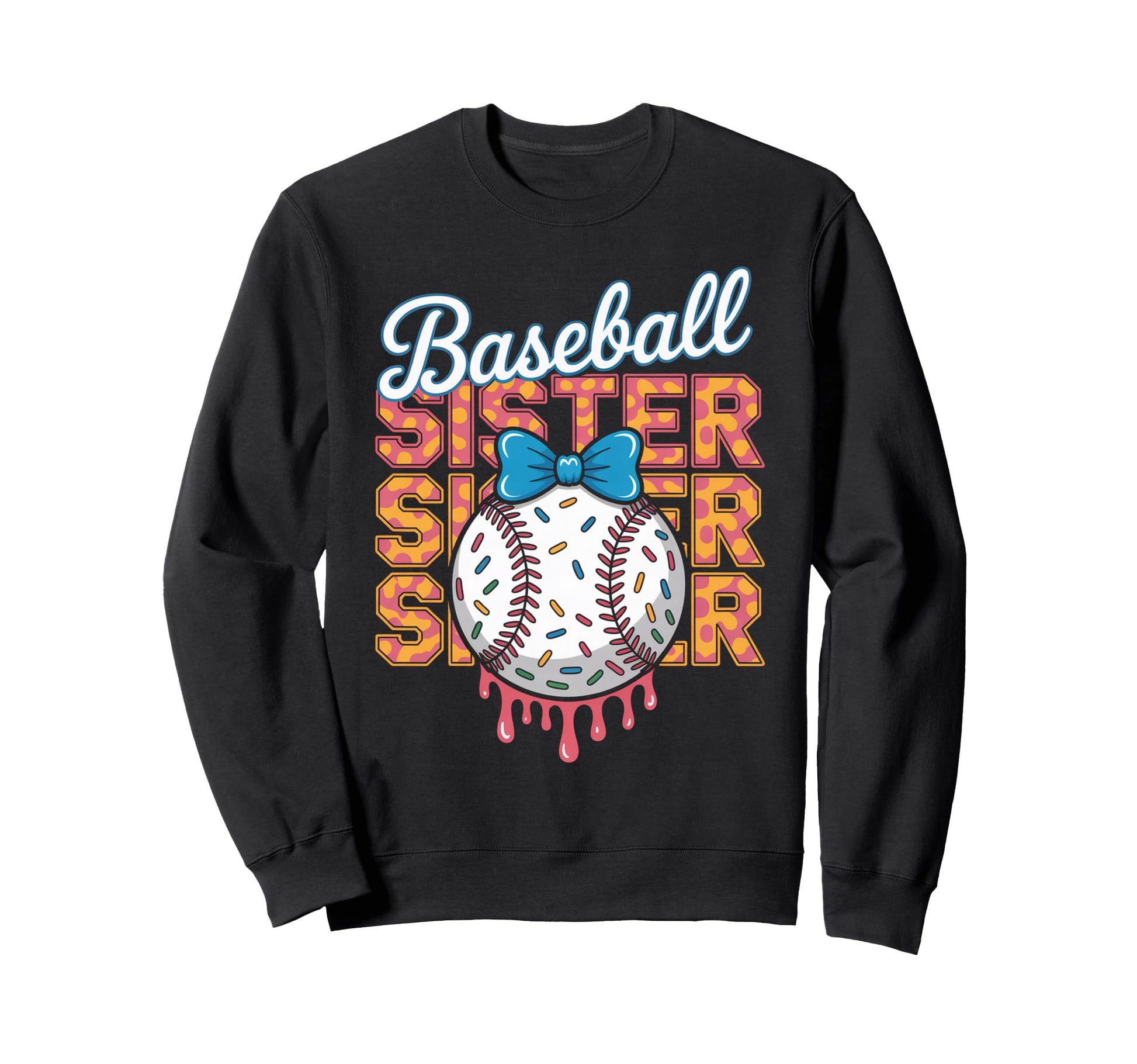 Baseball Sister Coquette Bow Sweatshirt - Fun Novelty Design Men Women - T-Shirt, Sweatshirt, Hoodie