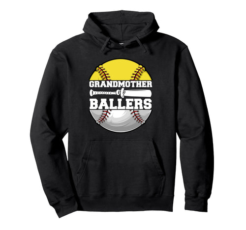 Grandmother Ballers Funny Softball Hoodie - Streetwear Style Unisex - T-Shirt, Sweatshirt, Hoodie