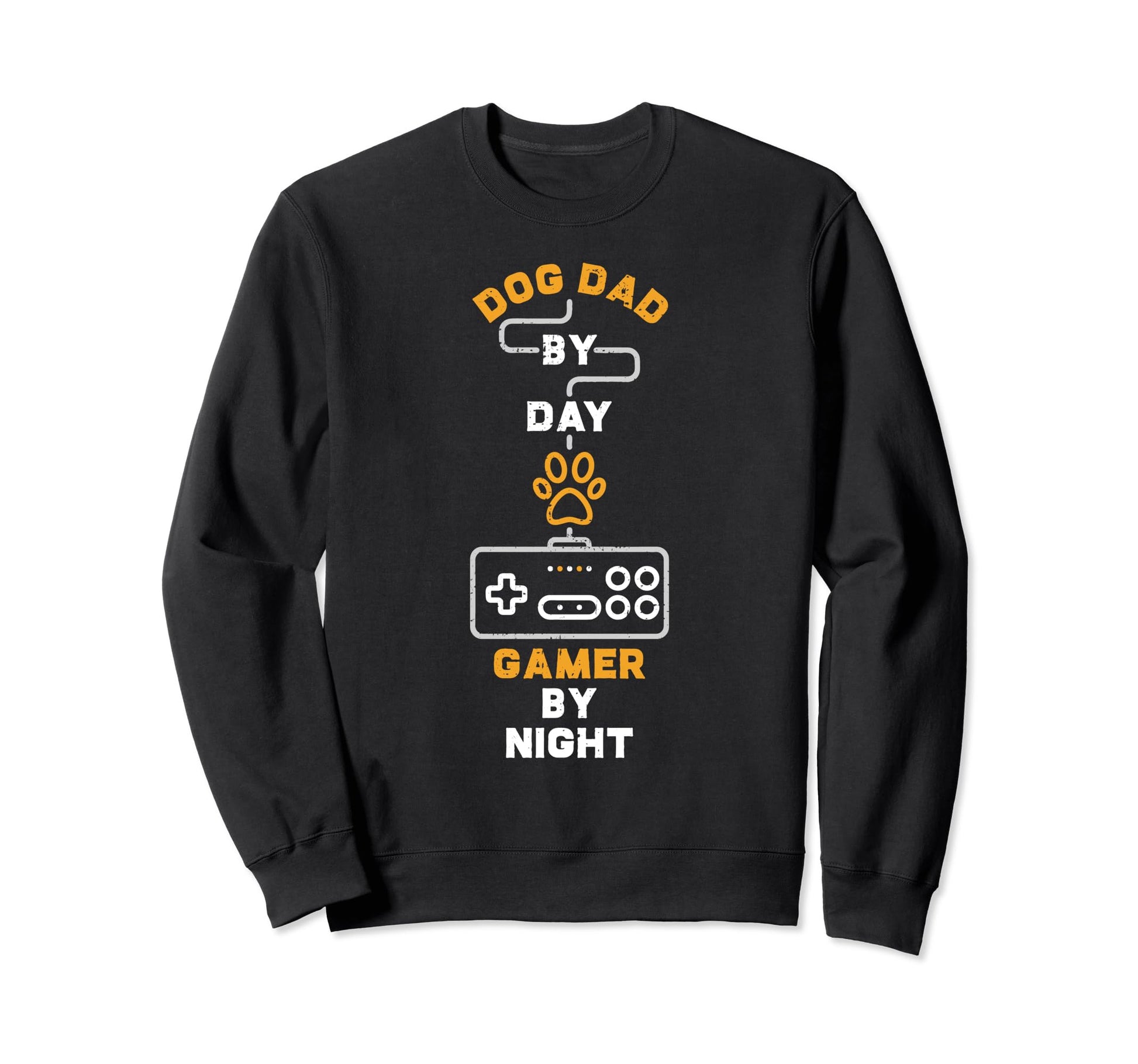 Dog Dad Day Gamer Night Gaming Sweatshirt - Aesthetic Graphic Unisex - T-Shirt, Sweatshirt, Hoodie