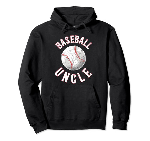 Proud Baseball Uncle Baseball Player Hoodie - Casual Everyday Wear Unisex - T-Shirt, Sweatshirt, Hoodie