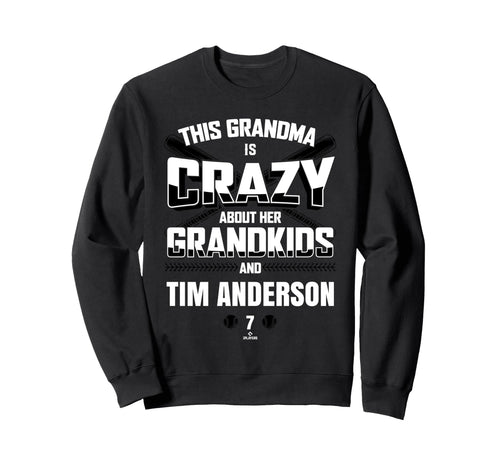 Grandma Crazy Tim Anderson Miami Sweatshirt - Custom Art Print Unisex - T-Shirt, Sweatshirt, Hoodie