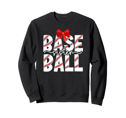Baseball Sister Coquette Baseball Sweatshirt - Streetwear Style Men Women - T-Shirt, Sweatshirt, Hoodie