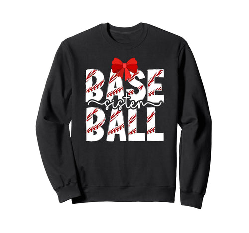 Baseball Sister Coquette Baseball Sweatshirt - Streetwear Style Men Women - T-Shirt, Sweatshirt, Hoodie