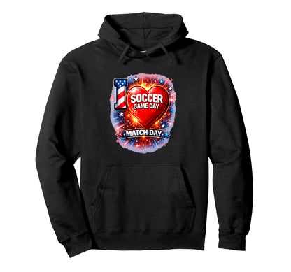 Summer 2026 Soccer Match Day Game Day I Hoodie - Custom Art Print Unisex - T-Shirt, Sweatshirt, Hoodie