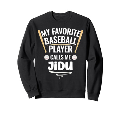 My Favorite Baseball Player Calls Sweatshirt - Novelty Apparel Men Women - T-Shirt, Sweatshirt, Hoodie