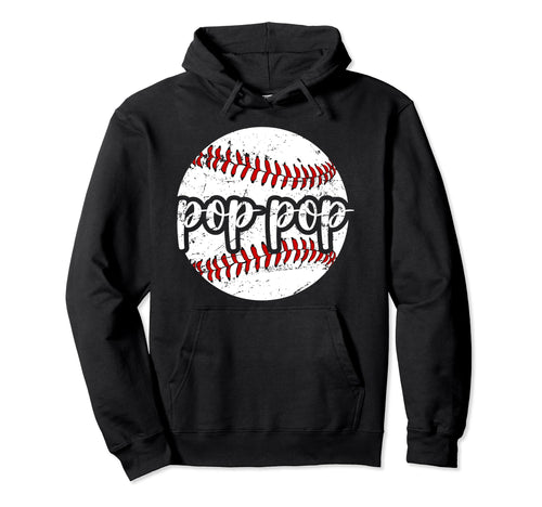 Pop Pop Proud Baseball Pop Pop Baseball Hoodie - Unique Graphic Unisex - T-Shirt, Sweatshirt, Hoodie