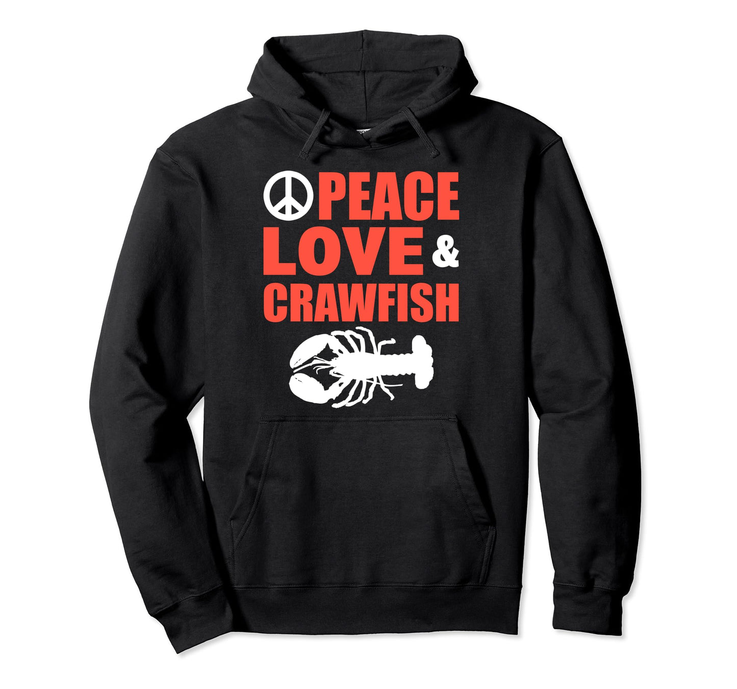 Peace Love Crawfish Harvester Hoodie - Trendy Graphic for Adults - T-Shirt, Sweatshirt, Hoodie