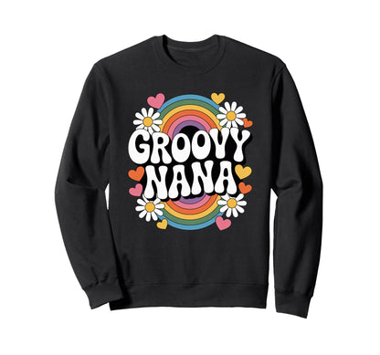 Groovy Nana Rainbow Daisy Heart Sweatshirt - Casual Everyday Wear Unisex - T-Shirt, Sweatshirt, Hoodie