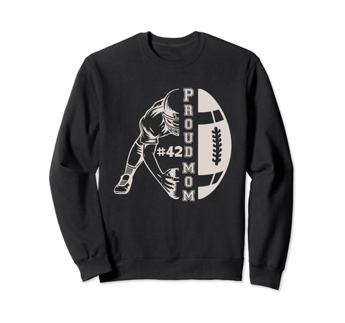Customized Proud Football Mom Sweatshirt - Custom Art Print Men Women - T-Shirt, Sweatshirt, Hoodie