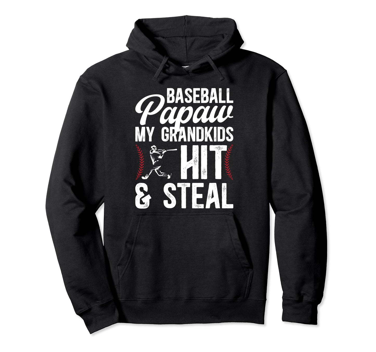 Baseball Papaw Funny Papaw Baseball Hoodie - Custom Art Print Men Women - T-Shirt, Sweatshirt, Hoodie