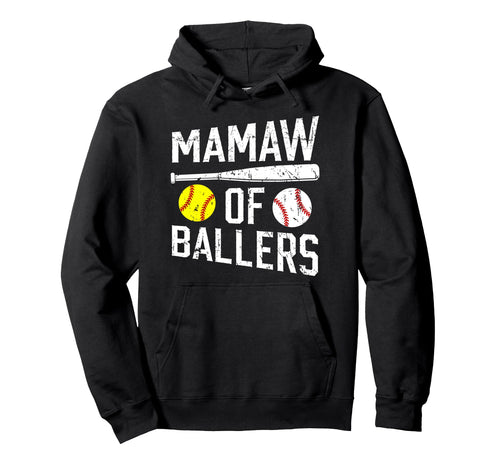 Mamaw Ballers Proud Baseball Softball Hoodie - Unique Graphic for Adults - T-Shirt, Sweatshirt, Hoodie