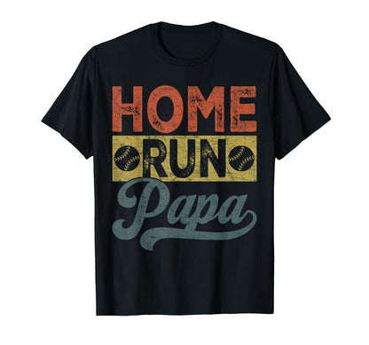 Grandpa Baseball Home Run Papa T-Shirt - Novelty Apparel Men Women - T-Shirt, Sweatshirt, Hoodie