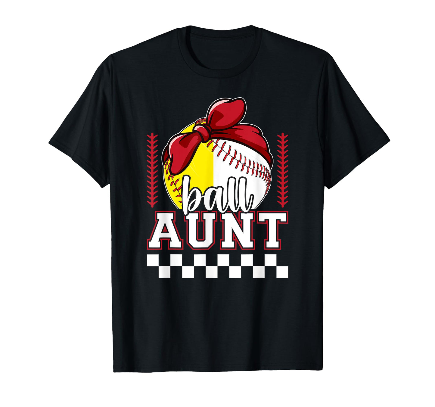 Ball Aunt Coquette Baseball Softball Aunt T-Shirt - Novelty Apparel Unisex - T-Shirt, Sweatshirt, Hoodie