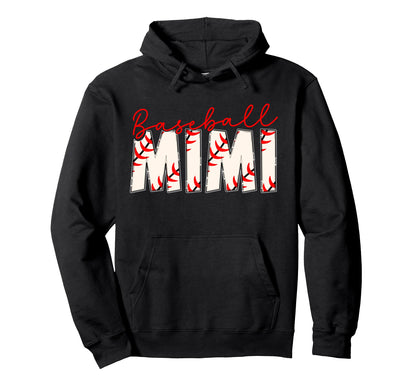 Baseball Mimi Grandma Baseball Player Hoodie - Fun Novelty Design Unisex - T-Shirt, Sweatshirt, Hoodie