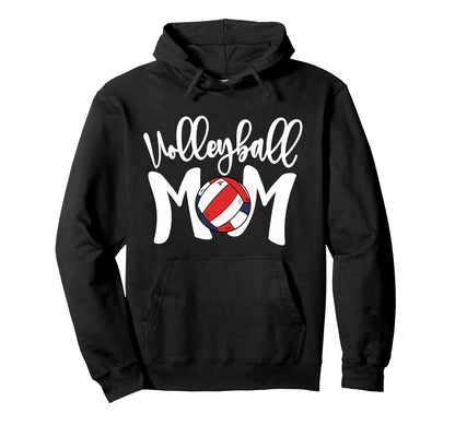 Volleyball Mom Beach Volley Mothers Hoodie - Fun Novelty Design Men Women - T-Shirt, Sweatshirt, Hoodie