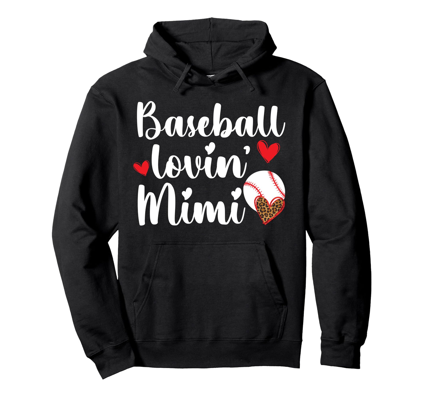 Baseball Lovin Mimi Baseball Mimi Baseball Hoodie - Trendy Graphic Unisex - T-Shirt, Sweatshirt, Hoodie