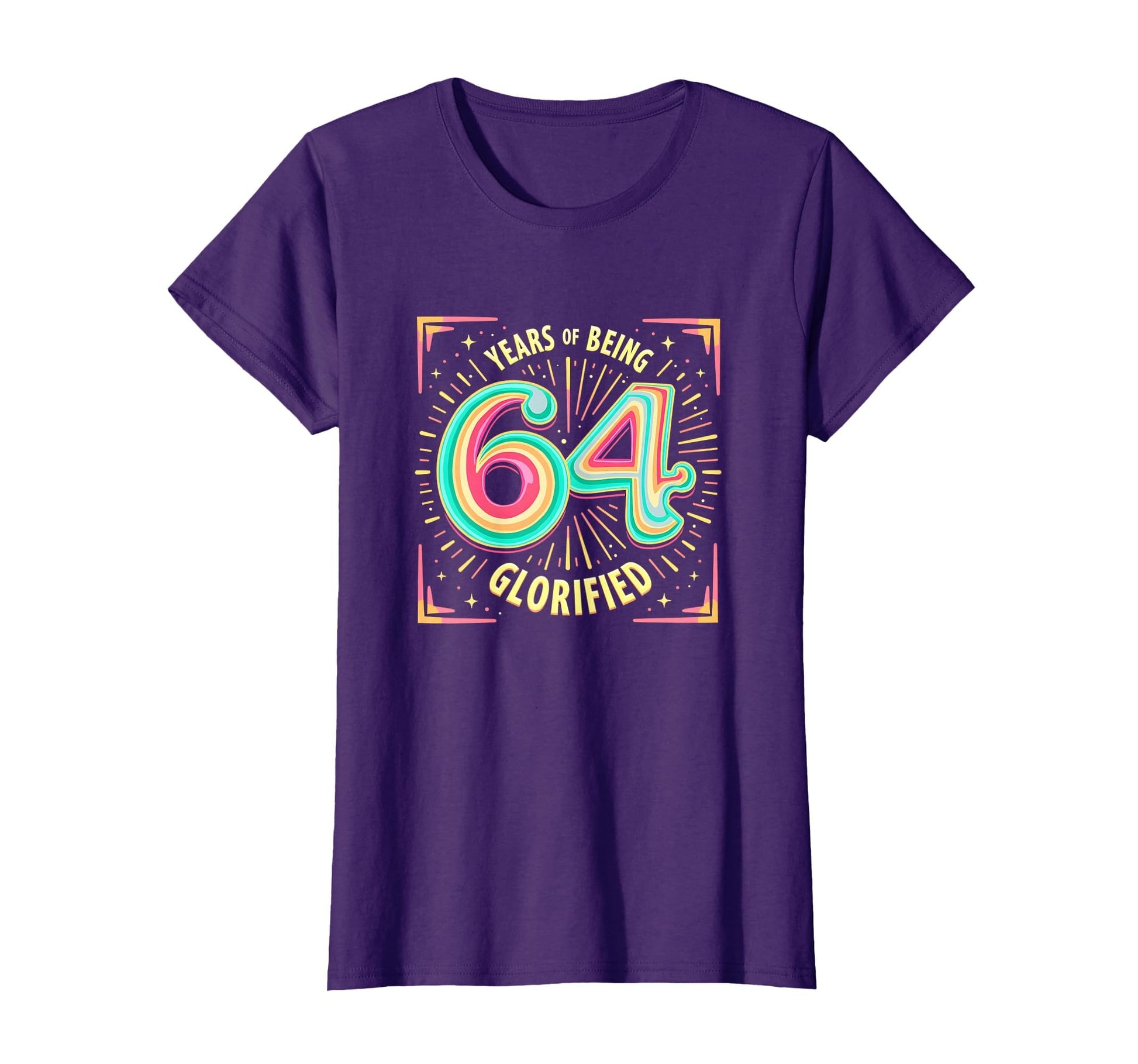 64 Years Glorified Birthday Gift T-Shirt - Minimalist Print for Adults - T-Shirt, Sweatshirt, Hoodie