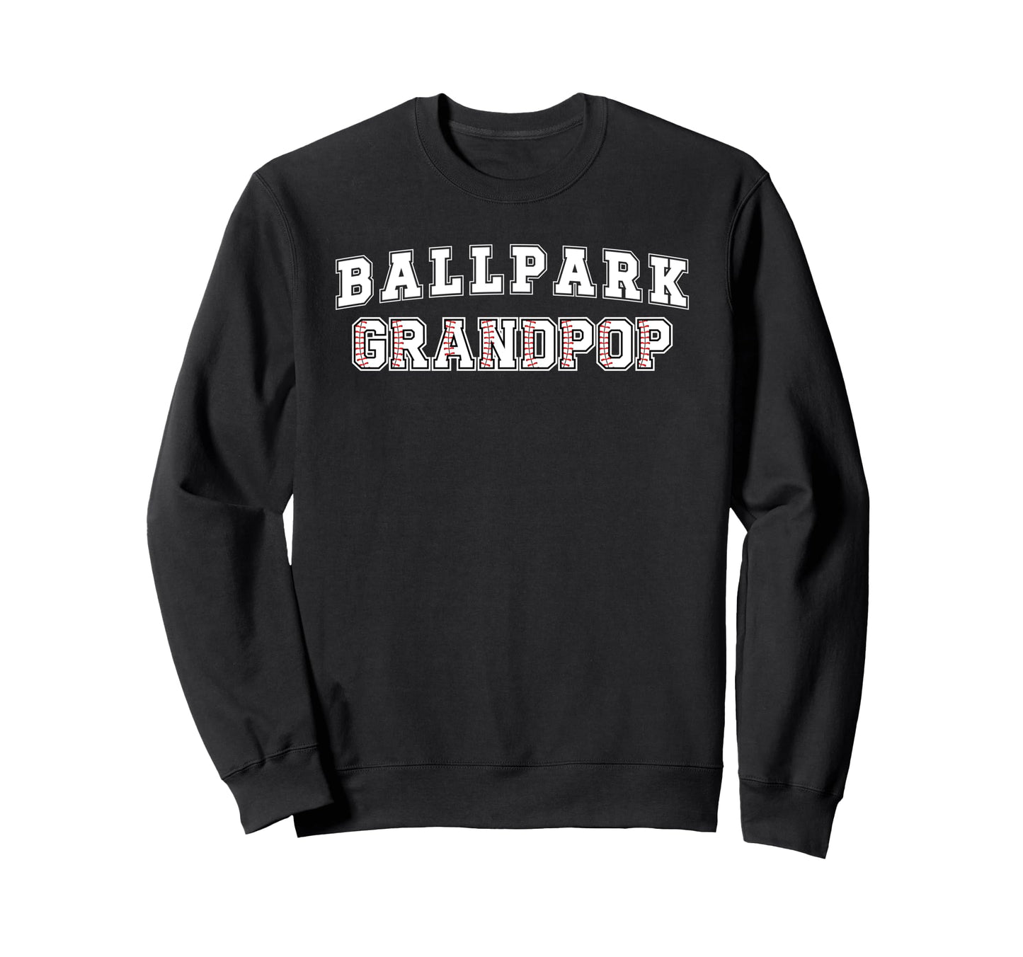 Ballpark Grandpop Baseball Grandpop Sweatshirt - Aesthetic Graphic Unisex - T-Shirt, Sweatshirt, Hoodie