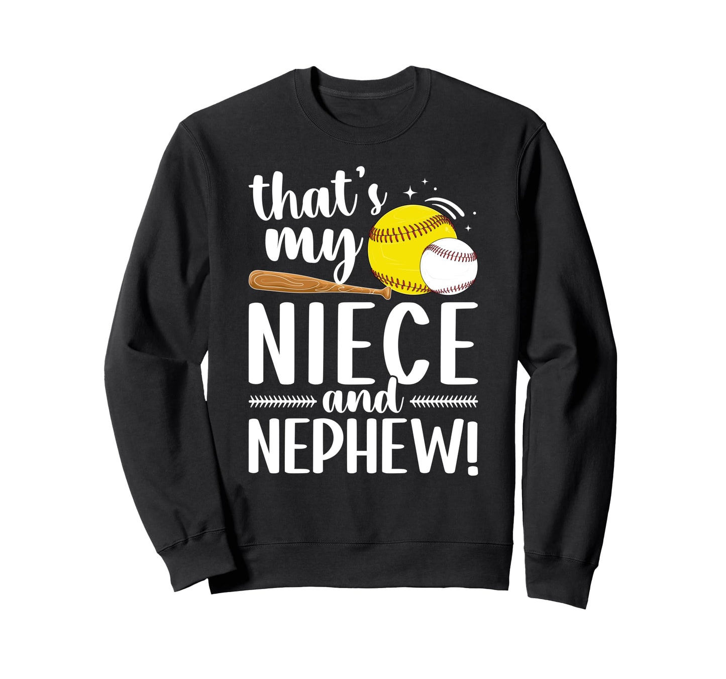Thats My Niece And Nephew Sweatshirt - Aesthetic Graphic Men Women - T-Shirt, Sweatshirt, Hoodie