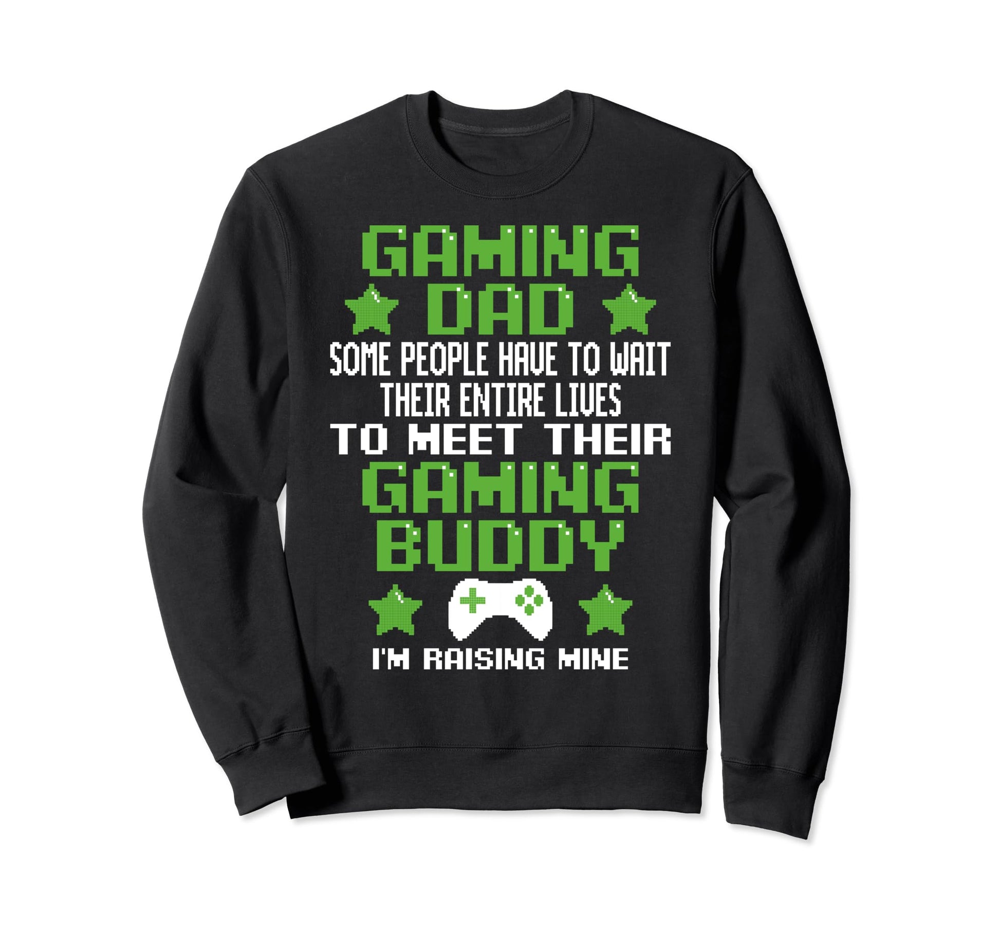 Video Games Player Funny Husband Sweatshirt - Trendy Graphic for Adults - T-Shirt, Sweatshirt, Hoodie