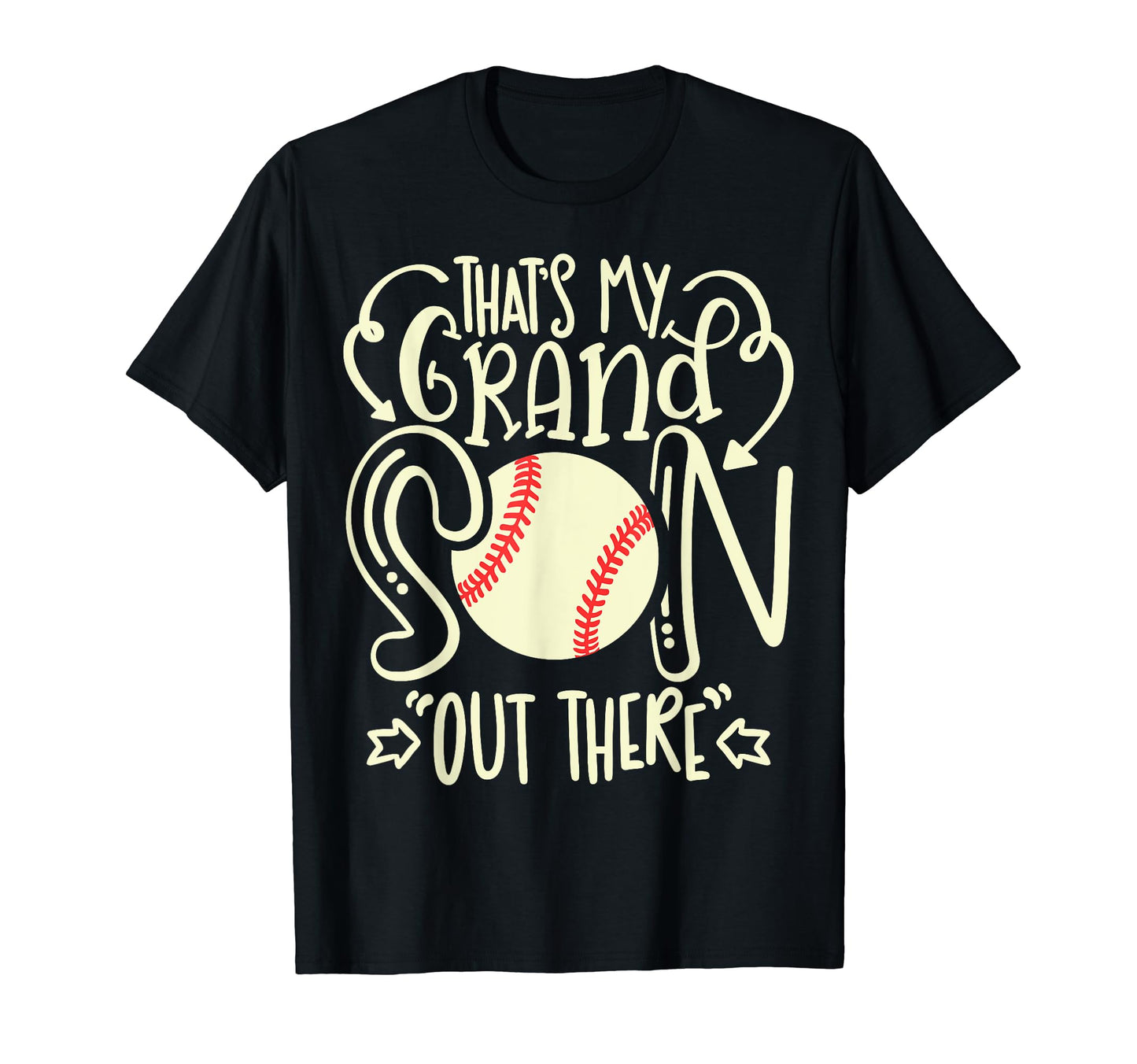 Thats My Grandson Out There T-Shirt - Aesthetic Graphic for Adults - T-Shirt, Sweatshirt, Hoodie